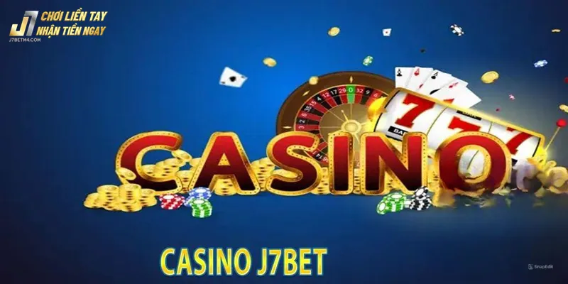 Live casino J7bet - Sân chơi cá cược số 1 hiện nay Tính năng nổi bật của Live Casino J7Bet